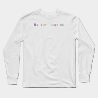 Back end research Long Sleeve T-Shirt